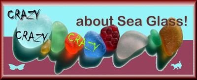 Crazy About Sea Glass - Available on Zazzle
