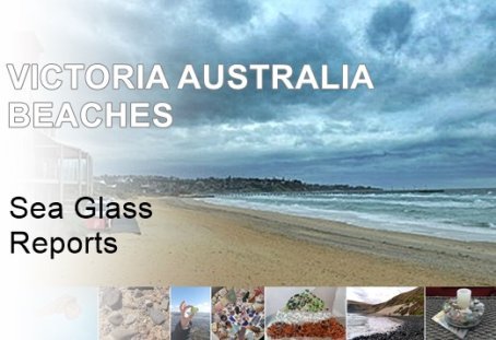 Beaches for sea glass, Victoria Australia