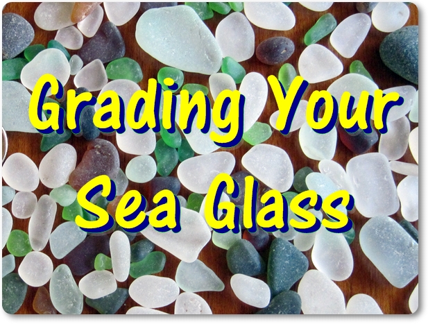 All About Grading Sea Glass Rarity & Quality – Real Sea Glass