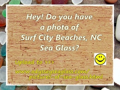 Does Anyone Have Photos of Surf City Sea Glass?