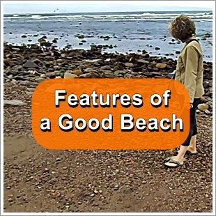 Finding Sea Glass - Features of a good beach
