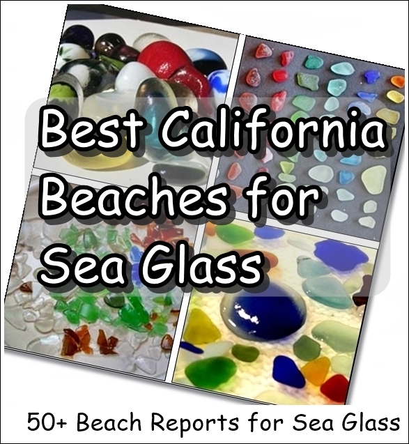 California Best Beaches for Sea Glass
