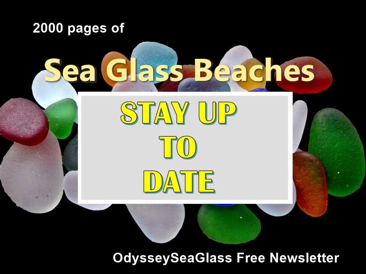 Sea Glass Newsletter Free Stay up to Date - 2000 pages of sea glass