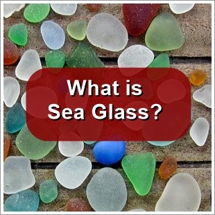 What is sea glass?