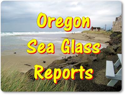 Oregon Sea Glass and Beach Reports