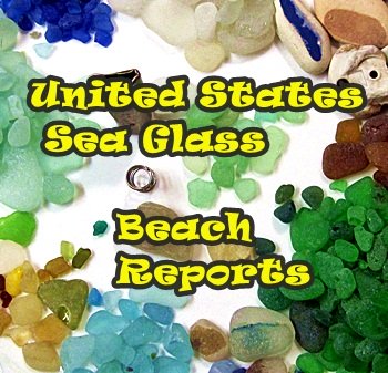United States Sea Glass Beach Reports